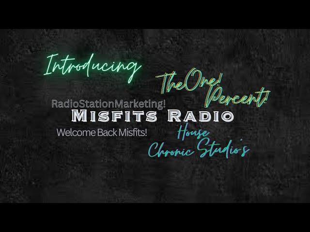 Misfits Radio Dream Scape!
