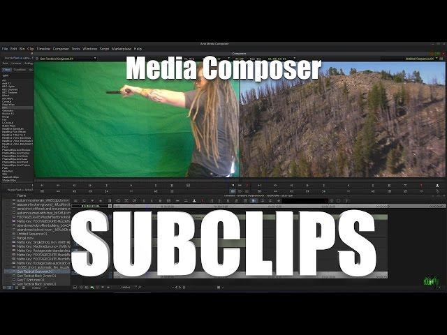 Media Composer - Subclips