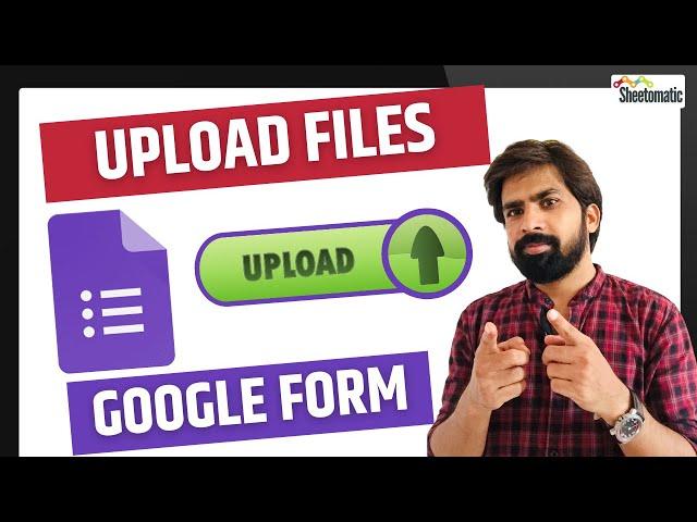 Google Forms File Upload is About to Get a LOT Easier