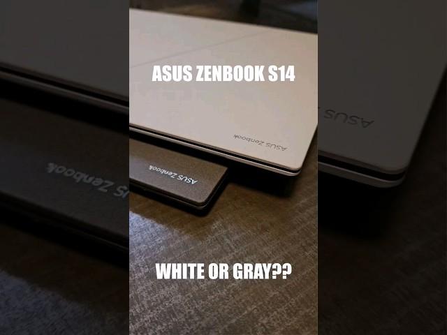 Asus Zenbook S 14 OLED | white or gray | Intel | Core Ultra 7 258V | #asus #shorts #intel