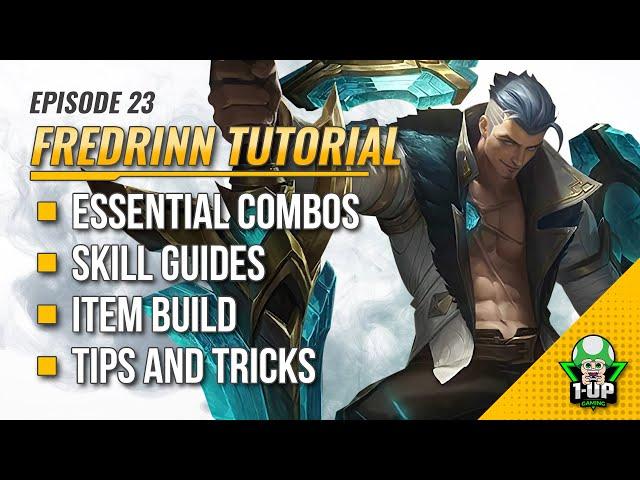 Fredrinn Tutorial & Guide 2023 (English): Skills, Combo, Tips & Tricks | Mobile Legends | ML