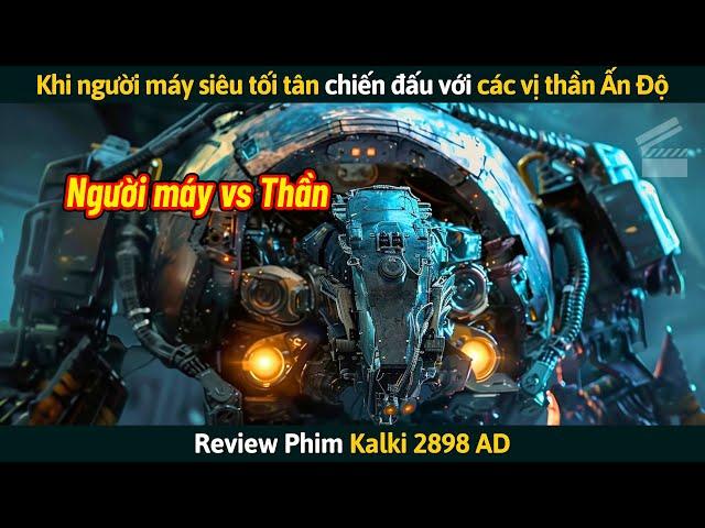 [Review Phim] Khi Người Máy Siêu Tối Tân Chiến Đấu Với Các Vị Thần Ấn Độ