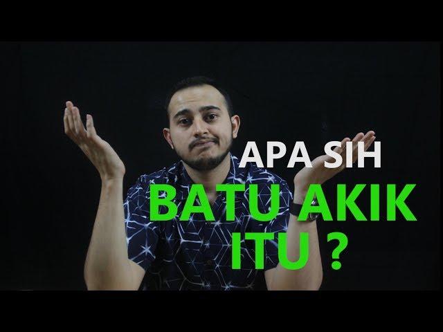 APA SIH BATU AKIK ITU? || ADAM HARITS, G.G. (GRI)