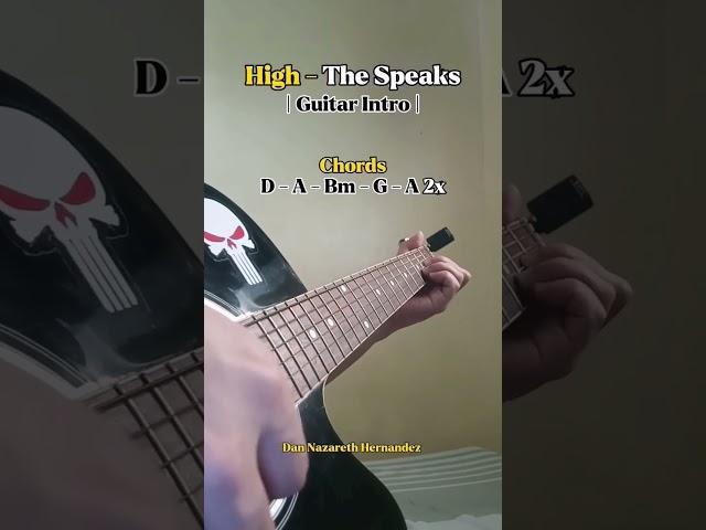 High - The Speaks (Guitar Intro)