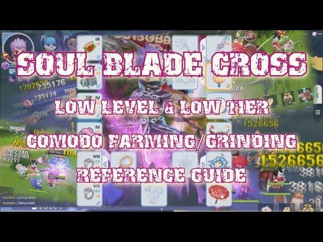 SoulBladeCross Low Lvl & Low Tier Character. Comodo Farming Guide [Ragnarok Mobile 2.0 IsleOfDreams]