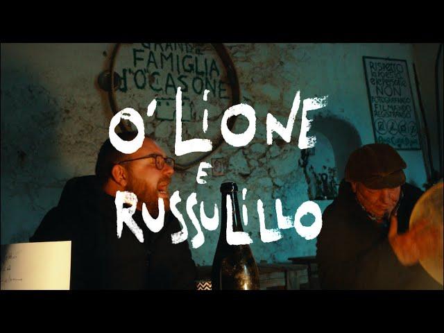 O'LIONE E RUSSULILLO (Campania, 2023)