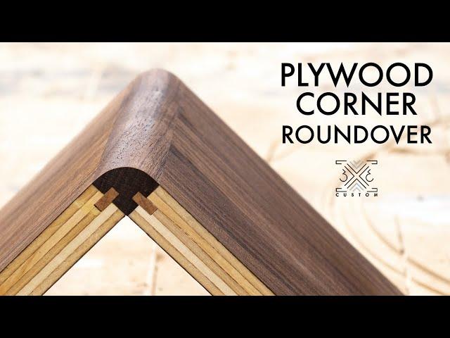 Adding a ROUNDOVER to Plywood Corners - Corner EDGEBANDING with splines