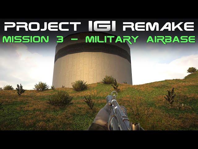 Project IGI Remake Mission 3 [4k]