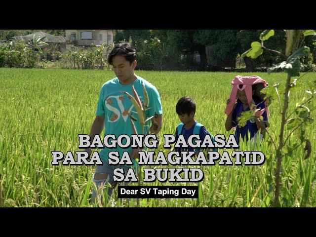 Bagong pagasa para sa magkapatid sa bukid, handog ng Dear SV.