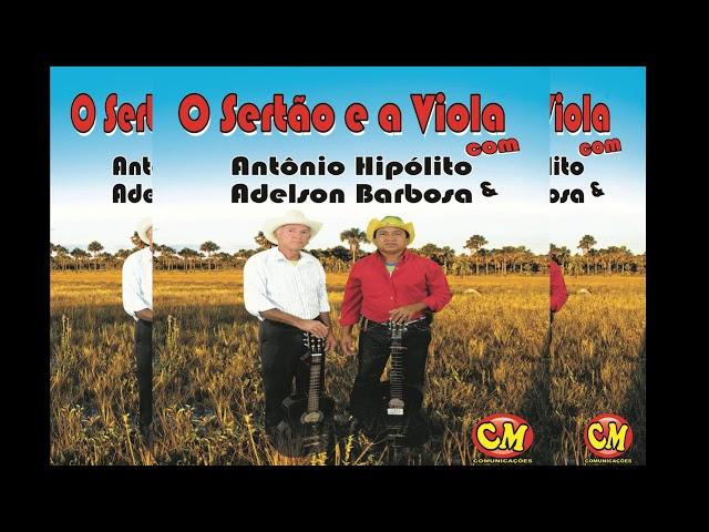 Antônio Hipólito e Adelson Barbosa - Sextilha, melhor do improviso