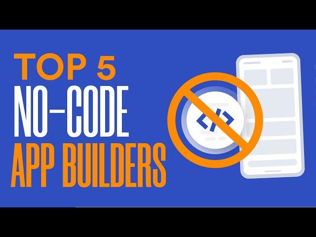 Top 5 best No Code App Builder | Easy In (2025)