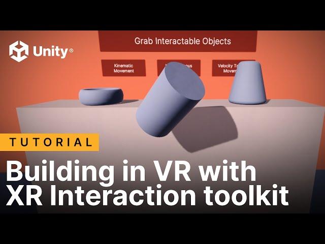 Worldbuilding in VR with Unity's XR Interaction Toolkit