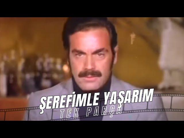 Şerefimle Yaşarım | Ayhan Işık | Eski Türk Filmi Full İzle