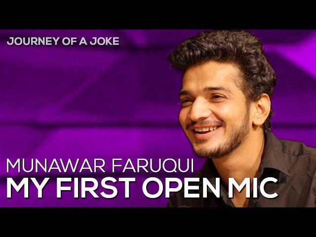 My first open mic feat Munawar Faruqui