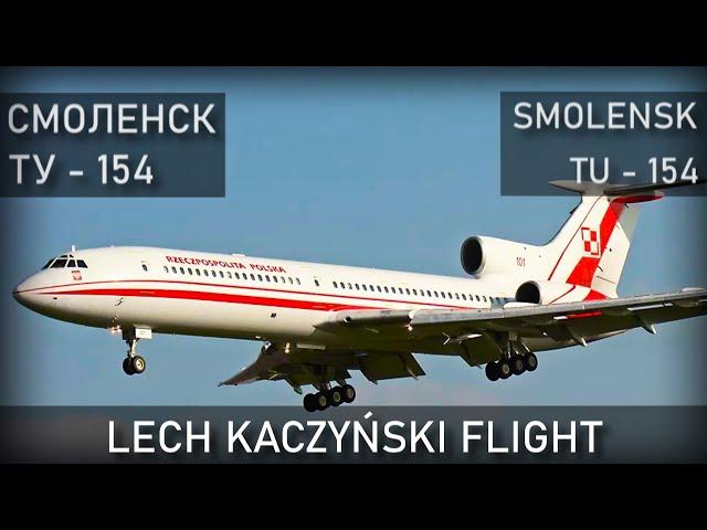 Lech Kaczynski flight. Smolensk, Tu-154M. Air Disaster Reconstruction.