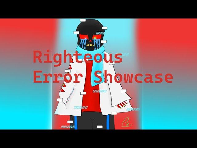 Righteous Error Showcase I Undertale Timeline Collapse [ OUTDATED ]