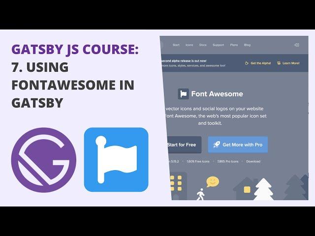 Gatsby JS Course: 7. Using FontAwesome in Gatsby