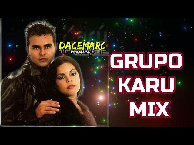 GRUPO KARU MIX | sus EXITOS BAILABLES para escuchar y bailar | 