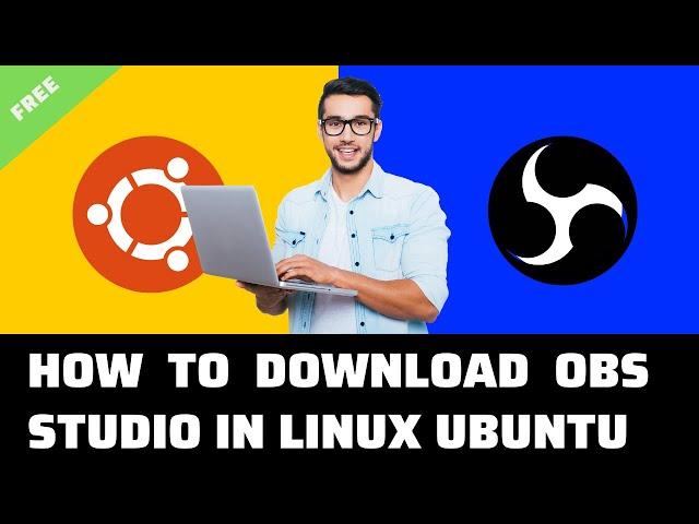 How to Download OBS Studio in linux Ubuntu