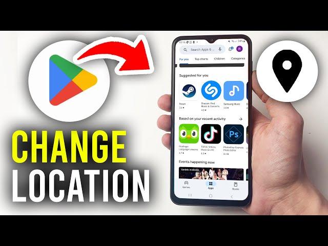 How To Change Country In Google Play Store - Full Guide