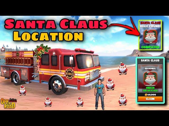 Off The Road All 10 Santa Claus Relics Locations Found || Otr V.1.15.3 New Firetruck For Free