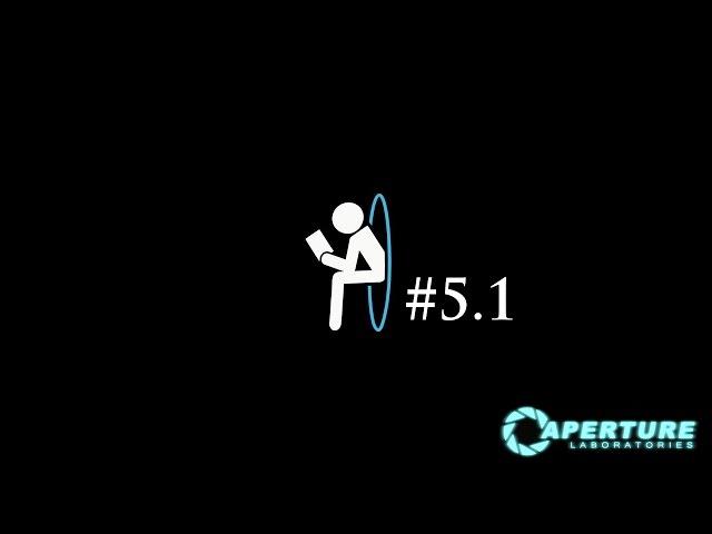 Portal 2 Coop #5.1 - Ускоряющие гели. Становится сложнее