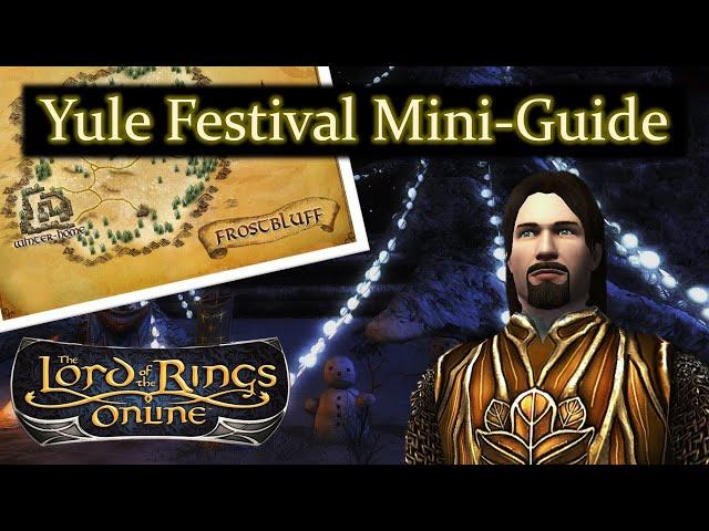 LotRO Yule Festival Quest Mini-Guide - Getting TOKENS Fast! | Lord of the Rings Online