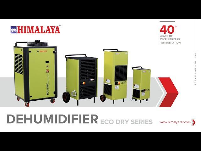 DEHUMIDIFIER ECO DRY SERIES | Best Dehumidifier | Himalaya dehumidifier |  Industrial Dehumidifier