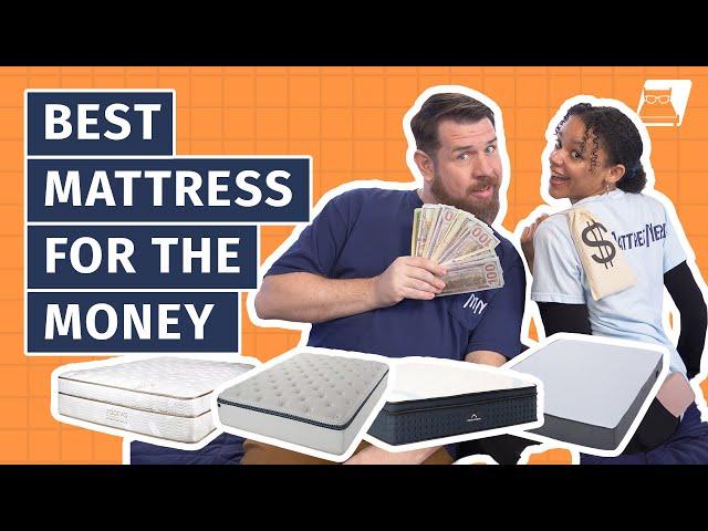 Best Mattress For The Money - Our Top 5 Picks To Help You Save! (UPDATED!!)