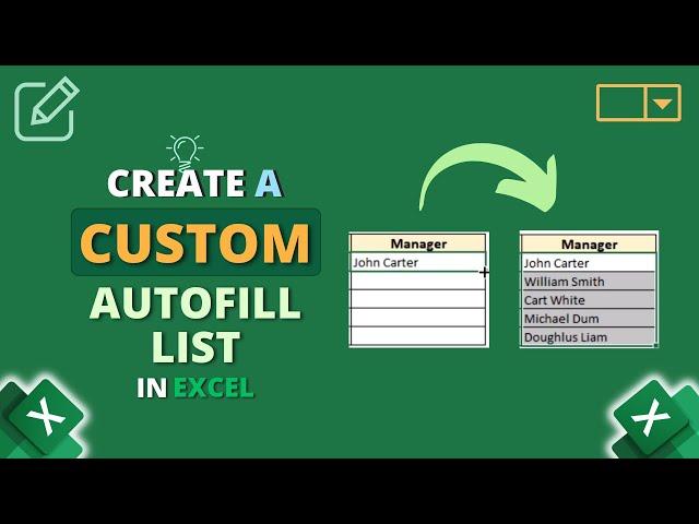 How to Create a Custom AutoFill List in Excel