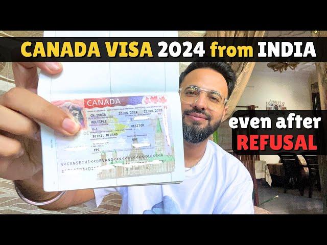 How I got CANADA VISA from INDIA 2024 [ even after refusal ]