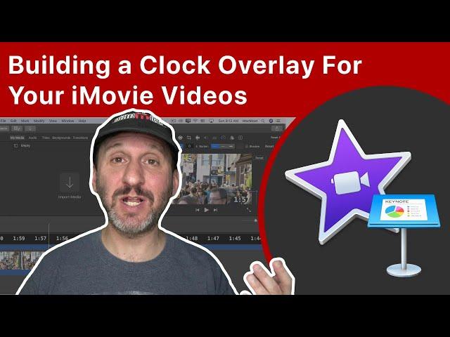 Building a Clock Overlay For Your iMovie Videos