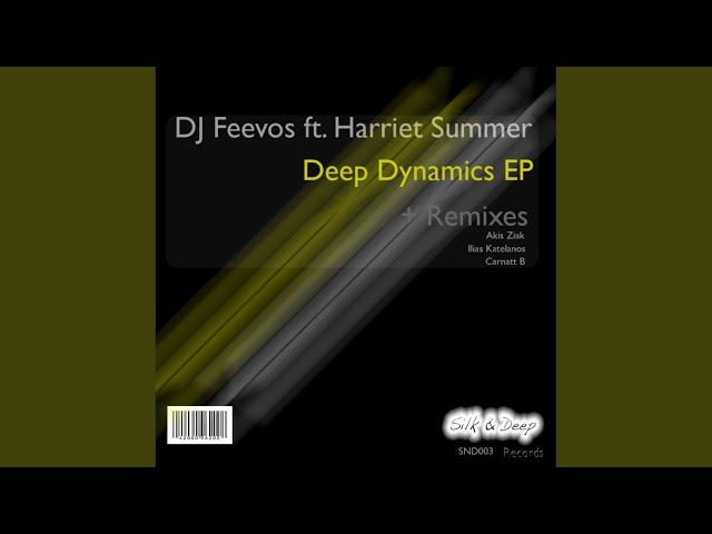 Deep Dynamics Feat. Harriet Summer (Ilias Katelanos Remix)