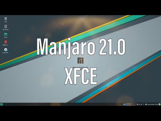 Manjaro 21.0 Ornara | XFCE