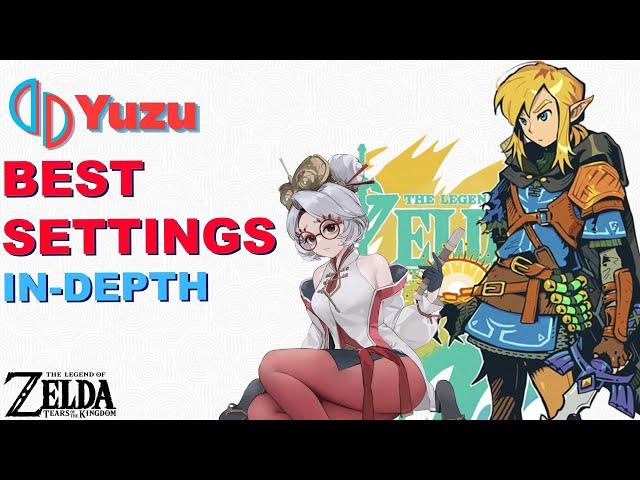 Yuzu Best Settings | In-Depth | Tears of The Kingdom