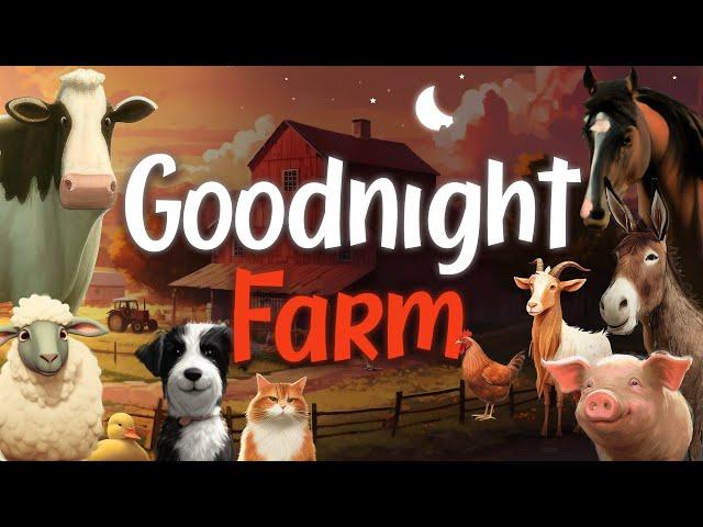  Goodnight Farm: The Ultimate Counting Adventure with Farm Animals  | Children's Bedtime Story