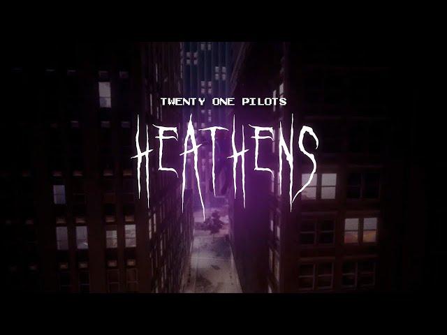 twenty one pilots - heathens [ sped up ] lyrics