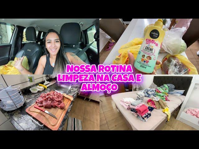 COMPRAS NO MERCADO  ROTINA REAL - LIMPEZA NA CASA  NOSSO ALMOCO + CASA LIMPA E ORGANIZADA 