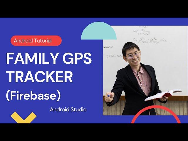 Real Time Family GPS Tracker using Firebase DEMO Android