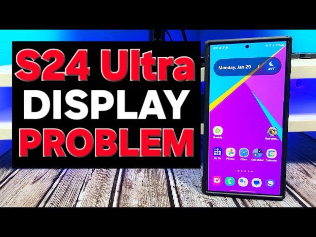 The Display on Samsung Galaxy S24 Ultra is Washed Out and Dull