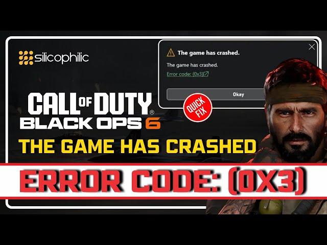 Fix COD Black OPS 6  'The Game Has Crashed' | How to Resolve Error Code (0x3) - Easy Solution!