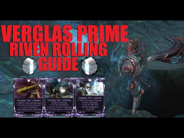 [WARFRAME] Verglas Prime RIVEN ROLLING GUIDE! Best Stats To Look For + Big Plat Value | Lotus Eaters