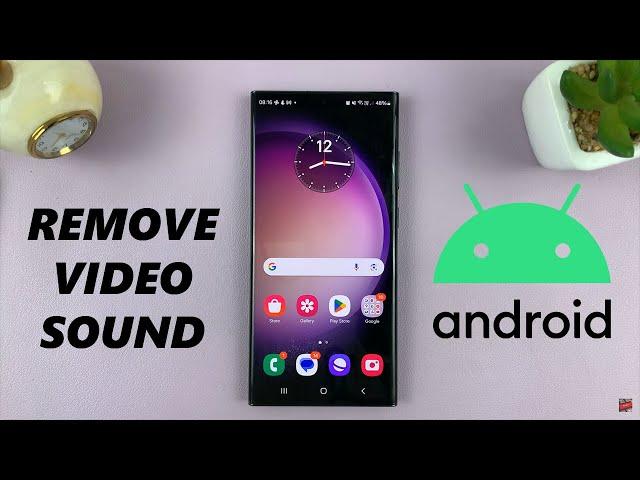 How To Remove Sound From A Video On Android Phone