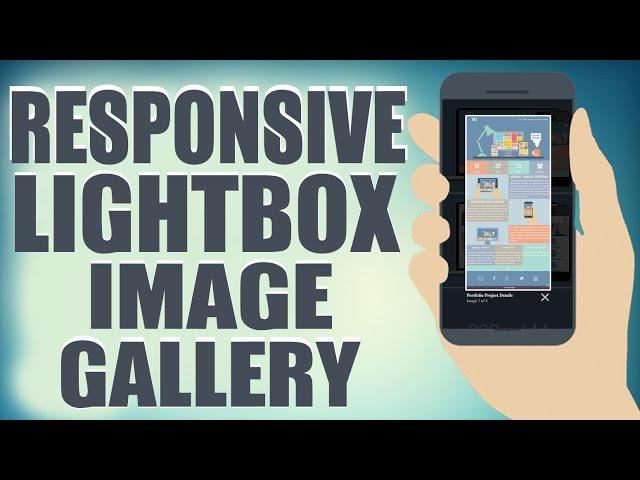 Responsive Lightbox Image Gallery - HTML5/CSS3 Web Development Tutorial