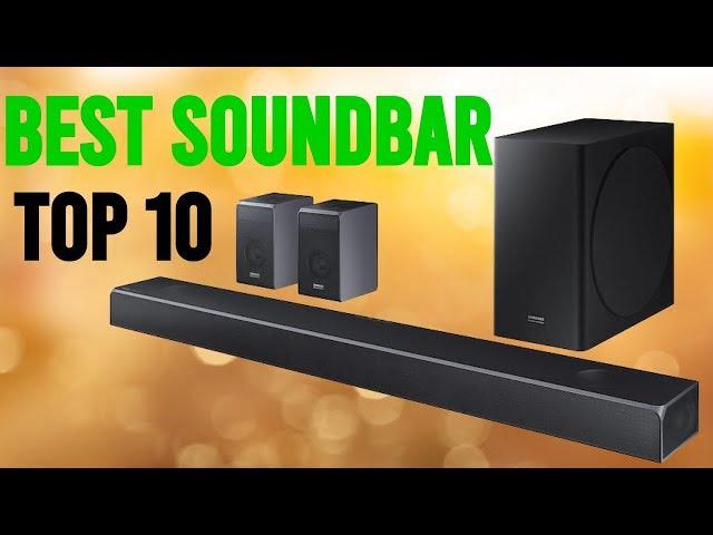 Top 10 BEST Soundbars For 2021