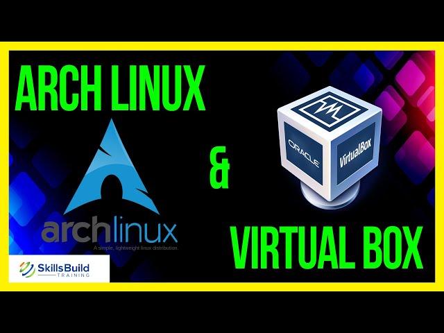  How to Install Arch Linux 2021 in VirtualBox on Windows 10