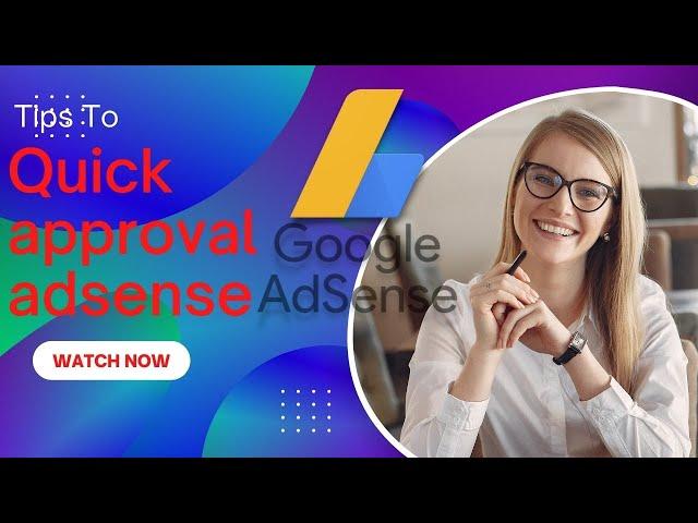 how to get google adsense approval in 24 hours