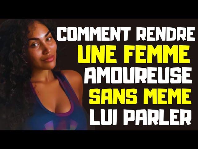 10 CHOSES EFFICACES POUR RENDRE UNE FEMME AMOUREUSE SANS DIRE UN SEUL MOT #conseils #amour #femme