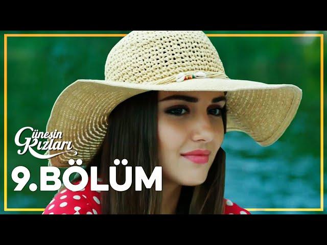 Güneşin Kızları 9. Bölüm - Full Bölüm