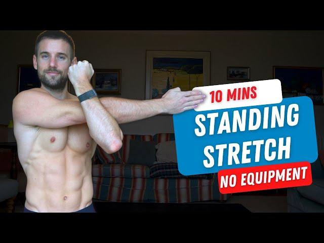 10 MIN STANDING STRETCH for FULL BODY RECOVERY & FLEXIBILITY